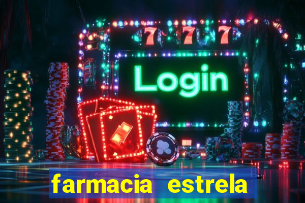 farmacia estrela porto alegre